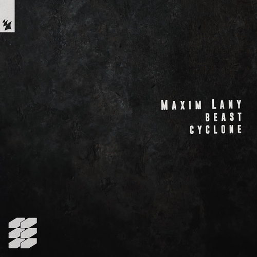 Maxim Lany - Beast  Cyclone [AREE221]